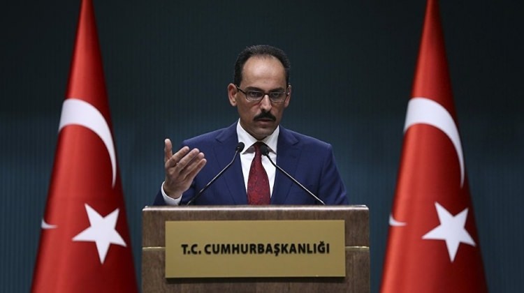 Sözcü İbrahim Kalın: Cumhurbaşkanımız Vatandaşa Anlatacak